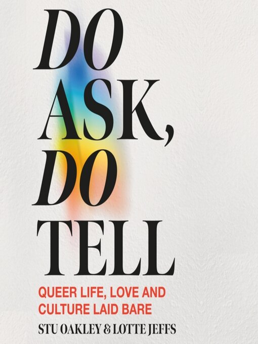 Title details for Do Ask, Do Tell by Lotte Jeffs - Available